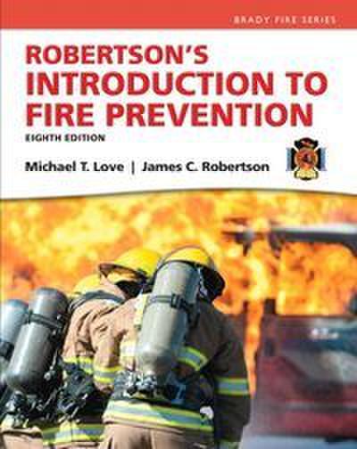 Robertson’s Introduction to Fire Prevention
