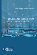 Fehlverhaltensbekämpfung im Gesundheitswesen