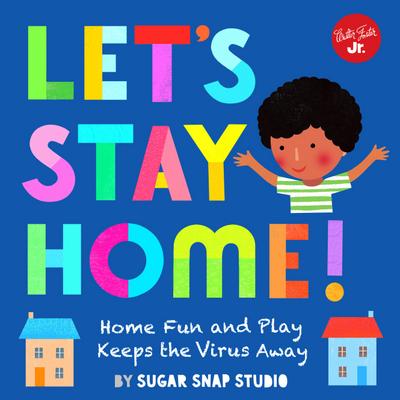 Let’s Stay Home!