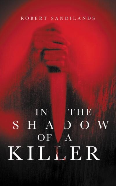 In the Shadow of A Killer