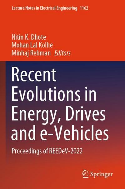 Recent Evolutions in Energy, Drives and e-Vehicles