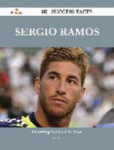 Sergio Ramos 88 Success Facts - Everything you need to know about Sergio Ramos