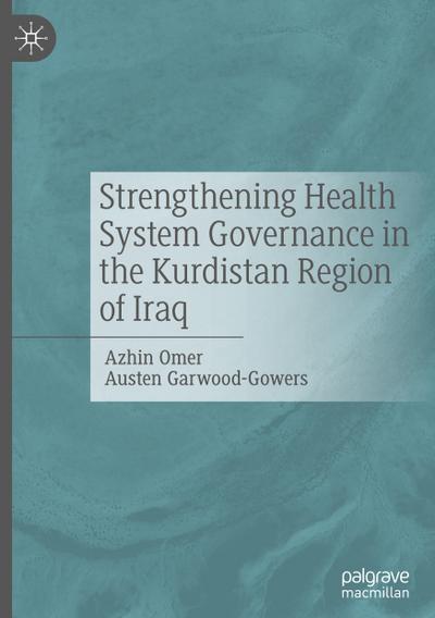 Strengthening Health System Governance in the Kurdistan Region of Iraq