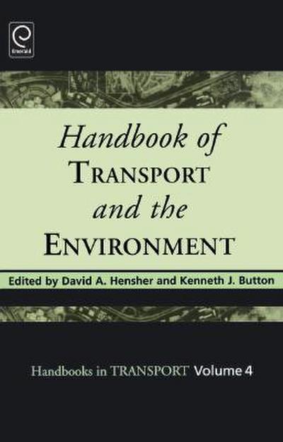 Handbook of Transport and the Environment