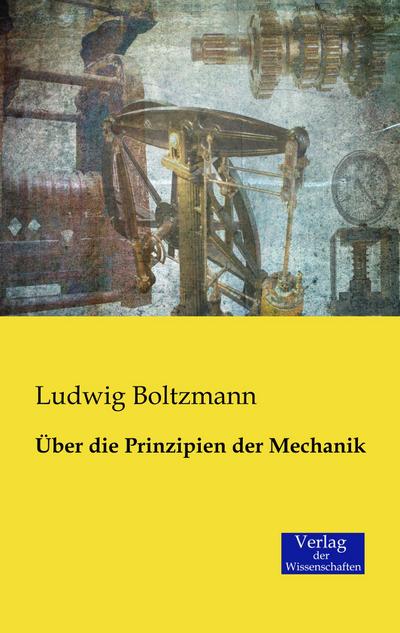 Über die Prinzipien der Mechanik