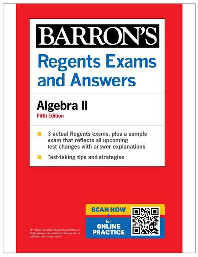 Regents Exams and Answers: Algebra II, Fifth Edition (Barron’s New York Regents)