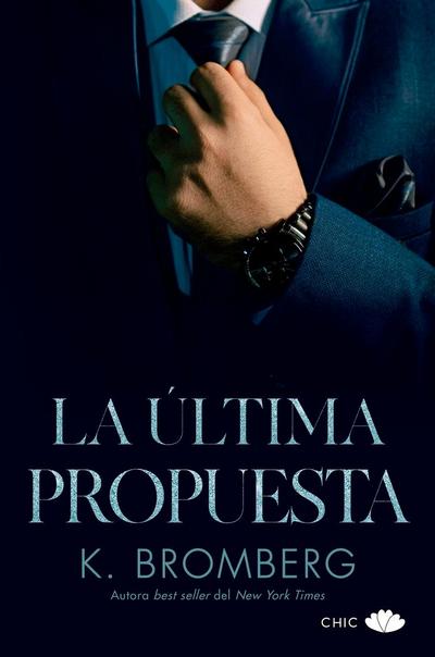 Ultima Propuesta, La (Serie Sin 3)