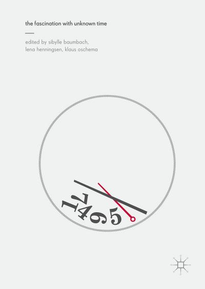 The Fascination with Unknown Time