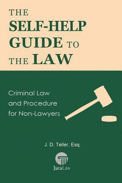 The Self-Help Guide to the Law