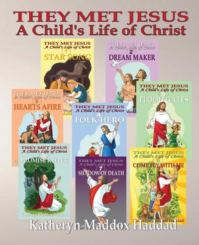 A Child’s Life of Christ 1-8