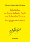 Lehrbücher zu Kants Ästhetik, Ethik und Politische