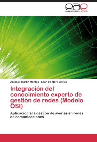 Integración del conocimiento experto de gestión de redes (Modelo OSI)