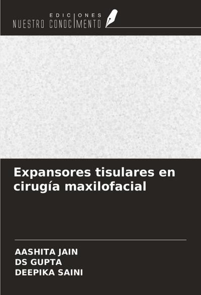 Expansores tisulares en cirugía maxilofacial