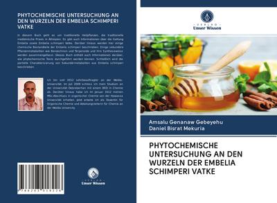 PHYTOCHEMISCHE UNTERSUCHUNG AN DEN WURZELN DER EMBELIA SCHIMPERI VATKE