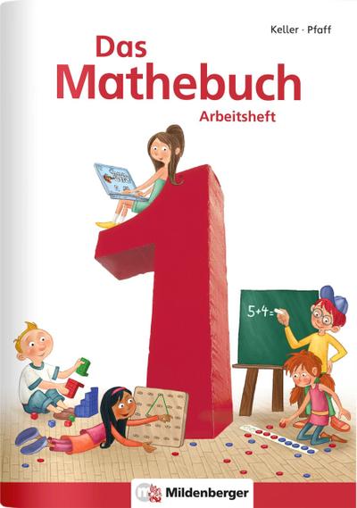 Das Mathebuch 1  - Arbeitsheft