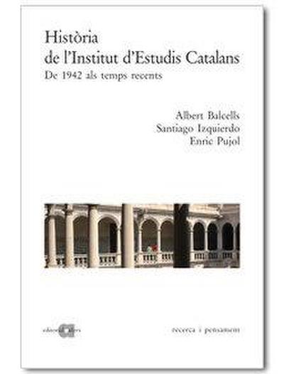 Balcells i González, A: Història de l’Institut d’Estudis Cat