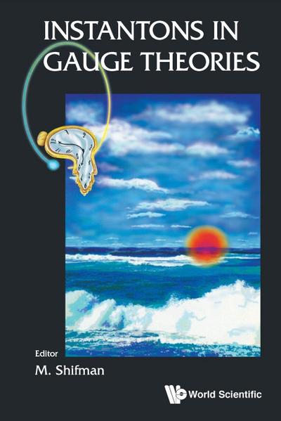 INSTANTONS IN GAUGE THEORIES