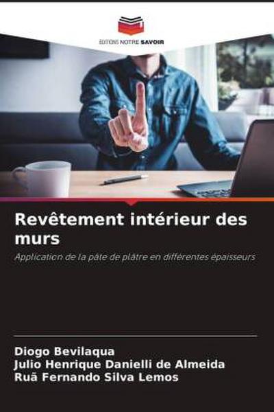 Revêtement intérieur des murs