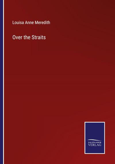Over the Straits