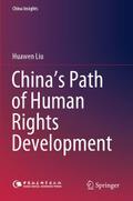 Chinas Path of Human Rights Development