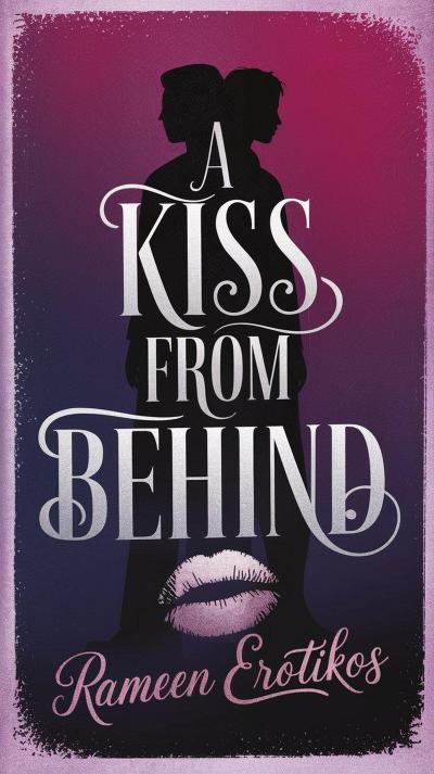 A Kiss From Behind