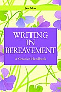 Writing in Bereavement