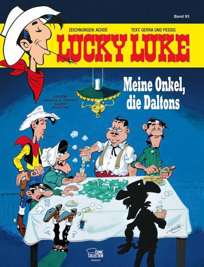 Lucky Luke 93 - Meine Onkel, die Daltons