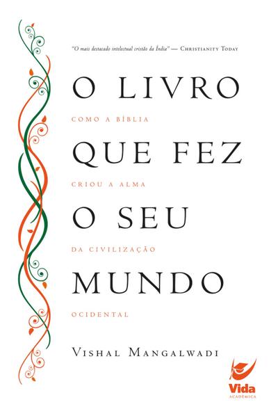 O livro que fez o seu mundo