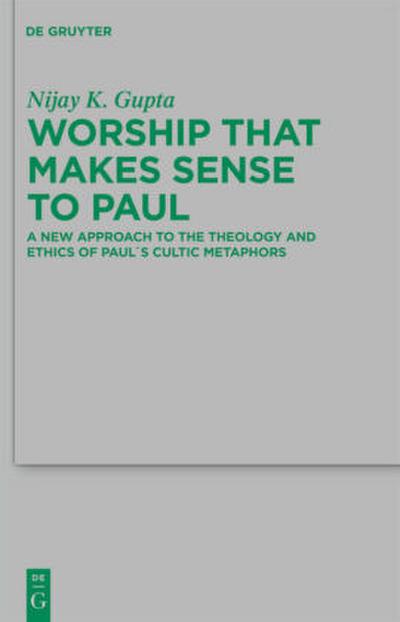 Worship that Makes Sense to Paul