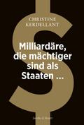 Milliardäre, die mächtiger sind als Staaten