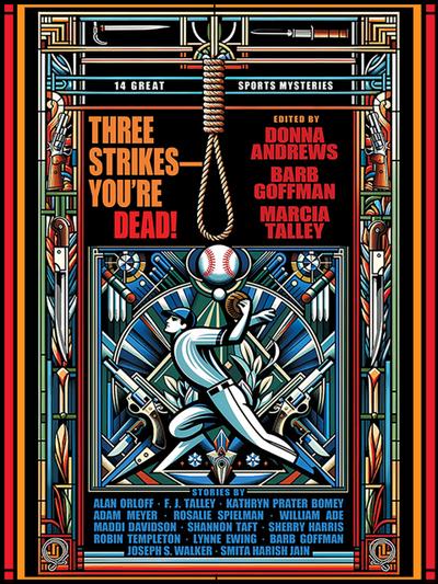 Three Strikes—You’re Dead!