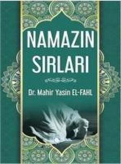 Namazin Sirlari