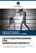 LEISTUNGSMESSUNGEN FÜR KAMPFKUNSTBEREICH