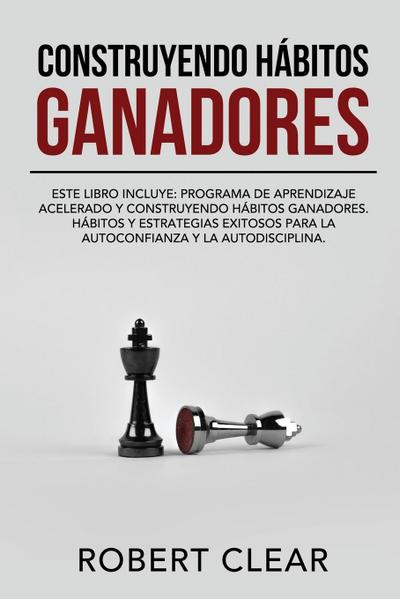 Construyendo Hábitos Ganadores