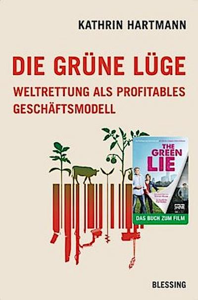 Die grüne Lüge