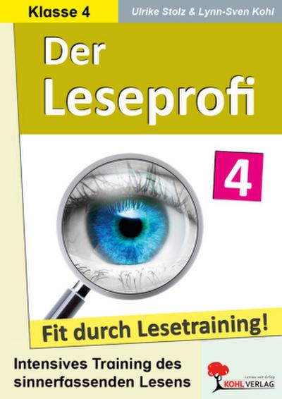 Der Leseprofi - Fit durch Lesetraining / Klasse 4