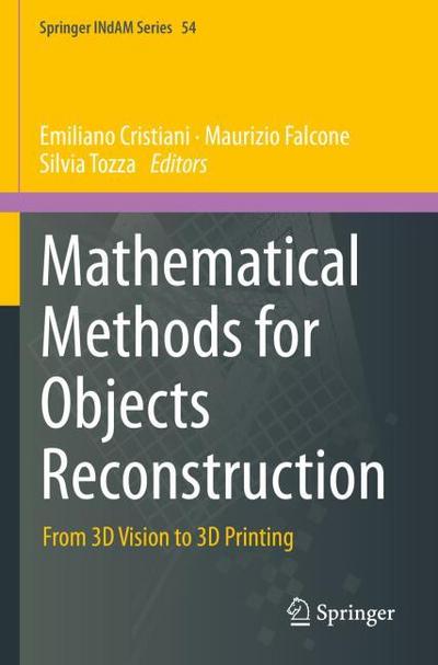 Mathematical Methods for Objects Reconstruction