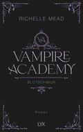 Vampire Academy - Blutschwur