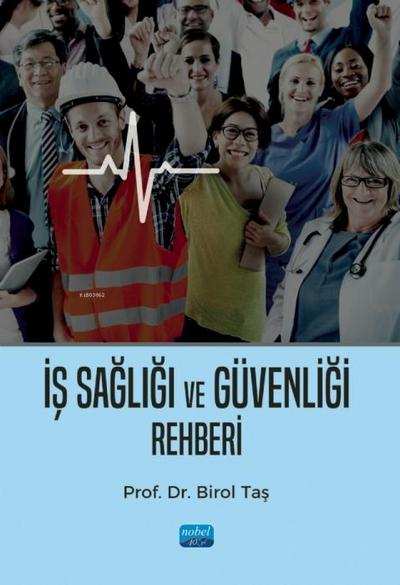 Is Sagligi ve Güvenligi Rehberi