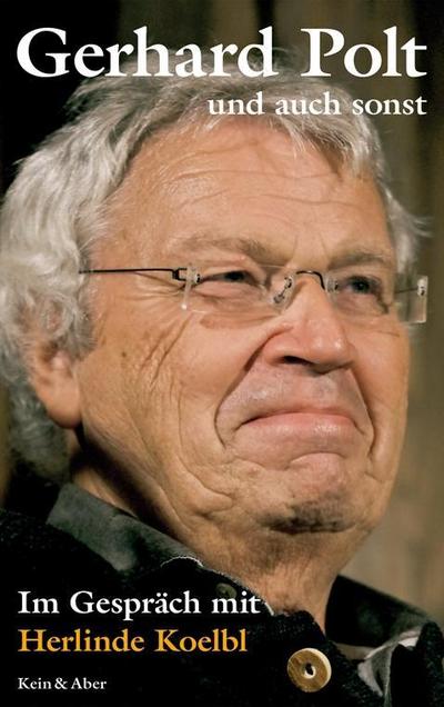 Gerhard Polt und auch sonst