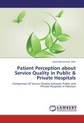 Patient Perception about Service Quality in Public