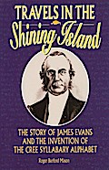 Travels in the Shining Island