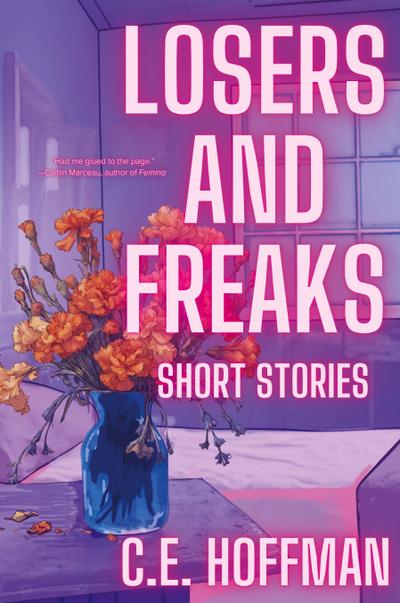 LOSERS AND FREAKS