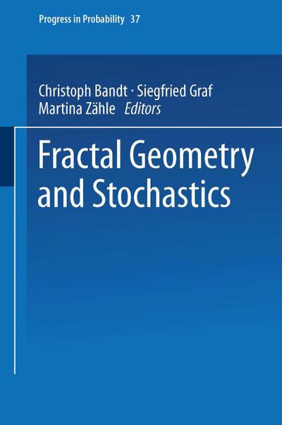 Fractal Geometry and Stochastics