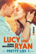 Pretty Lies - Lucy und Ryan