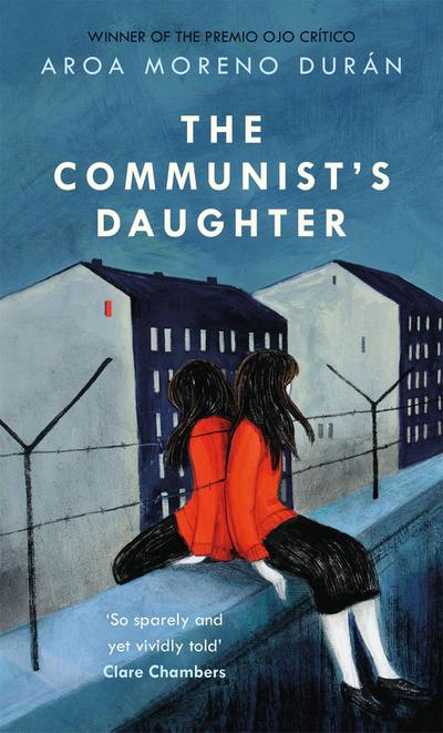 Duran, A: Communist’s Daughter