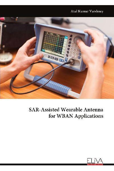 SAR-Assisted Wearable Antenna  for WBAN Applications