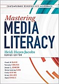 Mastering Media Literacy