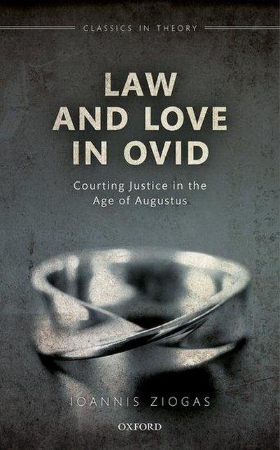 Law and Love in Ovid