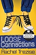 Loose Connections
